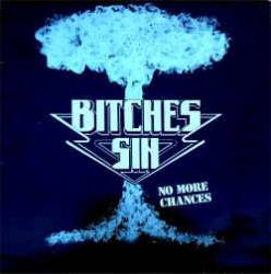 Bitches Sin : No More Changes